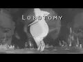 Download Lagu KSLV - Lobotomy