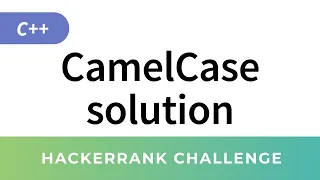 HackerRank C Algorithms CamelCase solution Strings