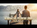 Lagu OFFICIAL VIDEO MUSIC||KEMBALI DIPELUKAN LAMA-MAYA LARASATI POP MELAYU TERBAIK 2026