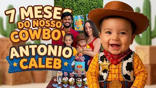 7º MÊSVERSÁRIO DE ANTONIO CALEB! #mesversário #toystory 