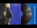 Lagu Phil Collins - Hello, I Must Be Going! (Full Album)