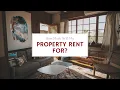 How Much Will My Property Rent For