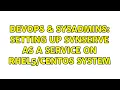 DevOps SysAdmins Setting up svnserve as a service on system 4 Solutions