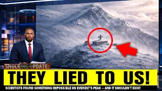 Scientists Found Something Impossible on Everest’s Peak — And It Shouldn’t Exist