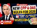 Breaking New CPP OAS Rules for 2026 - Payment Dates and Marital Status Changes Explained