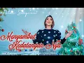 Download Lagu Menyambut KedatanganNya - Putri Siagian (Official Lyric Video)