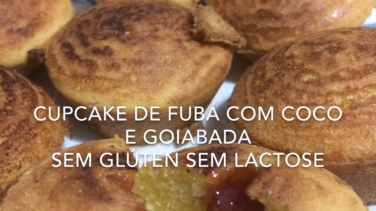 CUPCAKE DE FUBÁ COM COCO E GOIABADA SEM GLÚTEN SEM LACTOSE