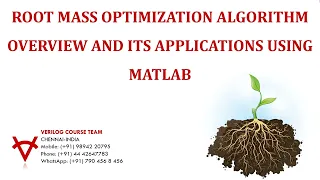 ROOT MASS OPTIMIZATION ALGORITHM OVERVIEW AND ITS APPLICATIONS USING MATLAB