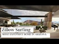 Zillow Surfing The Most Expensive Property in Arizona 50 Million