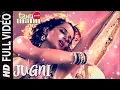 JUGNI Tanu Weds Manu Full Song HD |UNCUT |Kangana Ranaut, Mika Singh