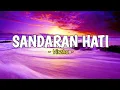 Download Lagu Virzha - Sandaran Hati (Lirik Lagu)