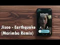 Download Lagu Download Jisoo - Earthquake (Marimba iPhone) Ringtone