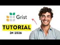 How to Use Grist to Build AI Spreadsheets Databases in 2026 Easy Tutorial