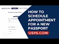 HOW TO APPLY FOR A NEW PASSPORT - SCHEDULE APPOINTMENT