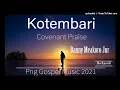 Download Lagu Kotembari-Danny Meakoro Jnr(Covenant Praise)Png Gospel