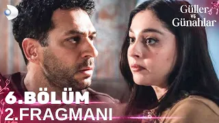 مسلسل ورود وذنوب الحلقة 6 إعلان 2 مترجم للعربية سأجعلك تندم 