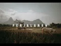 Lagu PERJALANAN | Cinematic Potrait Video