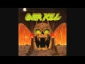 Download Lagu Overkill- The Years of Decay Full Album.
