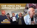 Lagu COB vence: Paz abroga el DS 5503 | No Tenemos Vacaciones | Carlos Valverde | Extendido