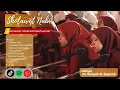 SHOLAWAT NABI NASYID AN NARIYAH AL-BAQOROH LIRBOYO | SHOLAWAT PENYEJUK HATI PENENANG JIWA