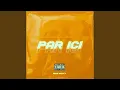 Download Lagu Par ici (feat. Maky)