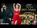 Download Lagu मेरी माया meri maya Pahul shah rasmila tamang • kamal music video 19,2024