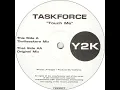 Lagu Taskforce - Touch Me (Thrillseekers Mix) [1999]