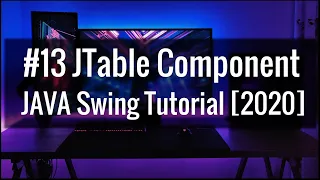 JTable Component Java Swing with GUI Software development tutorial 2021