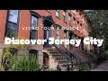DISCOVER JERSEY CITY Why are so many people are moving here