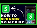 How to Sponsor Someone On Cash App