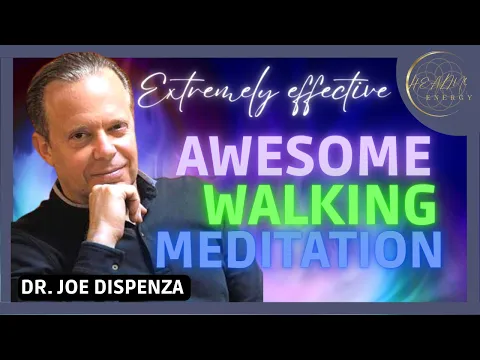 Download MP3 Joe Dispenza - Extremley Effective Walking Meditation 🌀