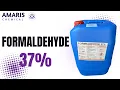 Everything You Need to Know About Formaldehyde 37 - Applications Benefits Safety