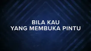 Download LAGU ROHANI - BILA KAU YANG MEMBUKA PINTU [ LIRIK \u0026 COVER ] MP3