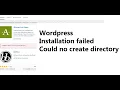 Installation failed Could not create directory Wordpress Plugin