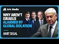 Download Lagu Waarom zijn Israëliërs niet gealarmeerd door de wereldwijde isolatie? - met Amit Segal