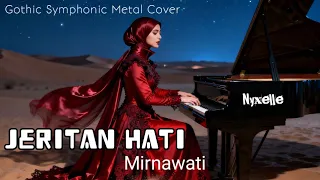 jeritan hati mirnawati gothic symphonic metal cover by nyxelle
