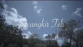 Download Senandung - Secangkir Teh ( Official Lyric Video ) MP3