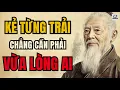 Download Lagu Sống đủ lâu, người khôn chẳng cần vừa lòng ai | Triết Lý Sống