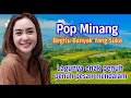 Download Lagu POP MINANG, Begitu Banyak Orang Yang Suka Hingga Tiap Hari Diputar