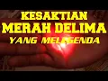 Download Lagu KESAKTIAN BATU MERAH DELIMA, MITOS KAH???