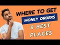 Where to Get Money Orders Nearby 8 Best Places to Buy Money Orders Near You