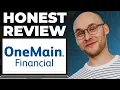 OneMain Financial Loan Review - Still Good