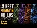 TOP 4 Summoner Builds in Grim Dawn
