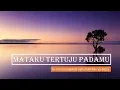 Download Lagu Mataku tertuju padamu