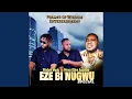 Lagu Eze Bi Nugwu (feat. Prince Obim Agubata)