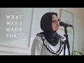 Lagu What Was I Made For? - Billie Eilish Cover By Eltasya Natasha
