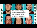 OFFICERS ATTACK INMATES The Green Monster