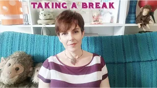 Taking a Break From Youtube...