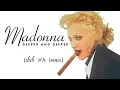 Lagu Madonna - Deeper and Deeper (Dab 90'S Remix)