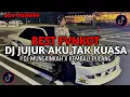 Download Lagu BEST FUNKOT‼️|| DJ JUJUR AKU TAK KUASA SAAT TERAKHIR KU GENGGAM TANGANMU‼️| DJ GENTING VIRAL 2025🎵